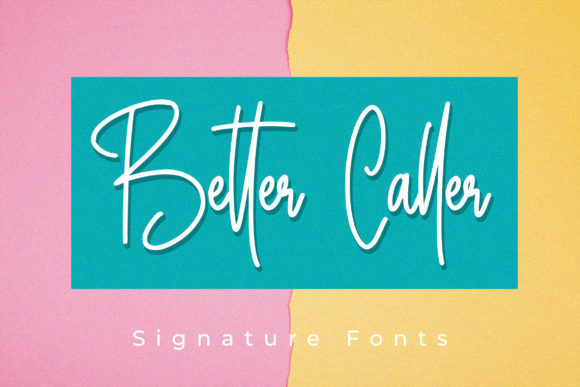 Better Caller