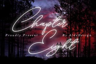 Chapter Eight: A Timeless Script Font for Crafters and Designers
